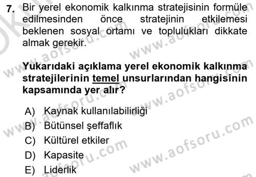 Yerel Ekonomik Kalkınma Dersi 2023 - 2024 Yılı Yaz Okulu Sınav Soruları 7. Soru