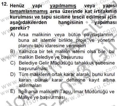 Belediye, İmar ve Gayrimenkul Mevzuatı Dersi Ara Sınavı Deneme Sınav Soruları 12. Soru