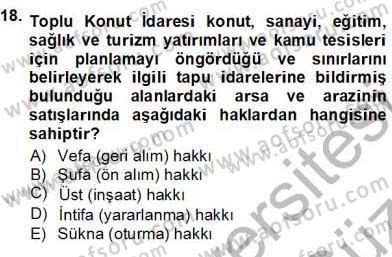 Belediye, İmar ve Gayrimenkul Mevzuatı Dersi Ara Sınavı Deneme Sınav Soruları 18. Soru
