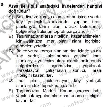 Belediye, İmar ve Gayrimenkul Mevzuatı Dersi Ara Sınavı Deneme Sınav Soruları 8. Soru