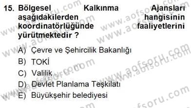 Belediye, İmar ve Gayrimenkul Mevzuatı Dersi 2012 - 2013 Yılı (Final) Dönem Sonu Sınav Soruları 15. Soru