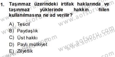 Belediye, İmar ve Gayrimenkul Mevzuatı Dersi Ara Sınavı Deneme Sınav Soruları 1. Soru