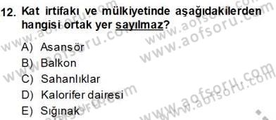 Belediye, İmar ve Gayrimenkul Mevzuatı Dersi Ara Sınavı Deneme Sınav Soruları 12. Soru