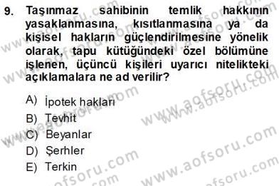 Belediye, İmar ve Gayrimenkul Mevzuatı Dersi Ara Sınavı Deneme Sınav Soruları 9. Soru
