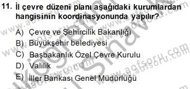 Belediye, İmar ve Gayrimenkul Mevzuatı Dersi 2013 - 2014 Yılı (Final) Dönem Sonu Sınav Soruları 11. Soru
