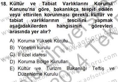 Belediye, İmar ve Gayrimenkul Mevzuatı Dersi 2013 - 2014 Yılı Tek Ders Sınavı 18. Soru