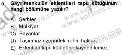 Belediye, İmar ve Gayrimenkul Mevzuatı Dersi 2014 - 2015 Yılı (Vize) Ara Sınavı 5. Soru