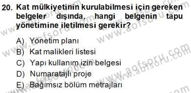 Belediye, İmar ve Gayrimenkul Mevzuatı Dersi 2014 - 2015 Yılı (Final) Dönem Sonu Sınav Soruları 20. Soru