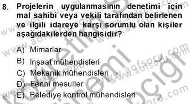 Belediye, İmar ve Gayrimenkul Mevzuatı Dersi 2014 - 2015 Yılı (Final) Dönem Sonu Sınav Soruları 8. Soru