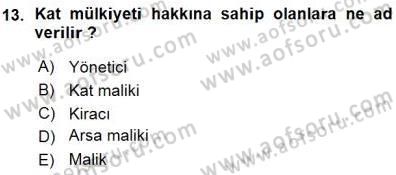 Belediye, İmar ve Gayrimenkul Mevzuatı Dersi Ara Sınavı Deneme Sınav Soruları 13. Soru