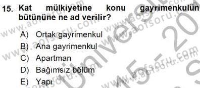 Belediye, İmar ve Gayrimenkul Mevzuatı Dersi Ara Sınavı Deneme Sınav Soruları 15. Soru