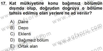 Belediye, İmar ve Gayrimenkul Mevzuatı Dersi Ara Sınavı Deneme Sınav Soruları 17. Soru