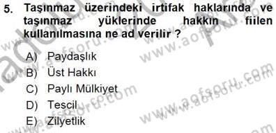 Belediye, İmar ve Gayrimenkul Mevzuatı Dersi Ara Sınavı Deneme Sınav Soruları 5. Soru
