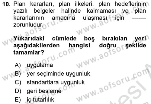 Belediye, İmar ve Gayrimenkul Mevzuatı Dersi 2018 - 2019 Yılı 3 Ders Sınav Soruları 10. Soru