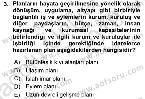 Belediye, İmar ve Gayrimenkul Mevzuatı Dersi 2018 - 2019 Yılı 3 Ders Sınav Soruları 3. Soru