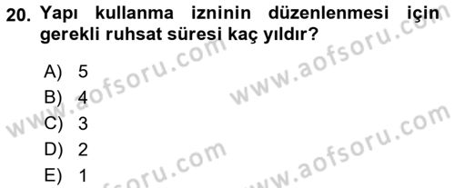 Belediye, İmar ve Gayrimenkul Mevzuatı Dersi Ara Sınavı Deneme Sınav Soruları 20. Soru