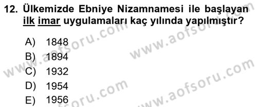 Belediye, İmar ve Gayrimenkul Mevzuatı Dersi 2018 - 2019 Yılı (Final) Dönem Sonu Sınavı 12. Soru