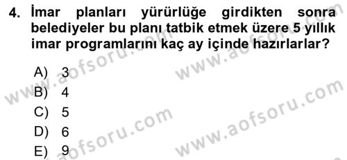 Belediye, İmar ve Gayrimenkul Mevzuatı Dersi 2018 - 2019 Yılı (Final) Dönem Sonu Sınav Soruları 4. Soru