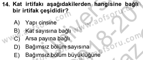 Belediye, İmar ve Gayrimenkul Mevzuatı Dersi 2018 - 2019 Yılı Yaz Okulu Sınavı 14. Soru