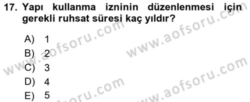 Belediye, İmar ve Gayrimenkul Mevzuatı Dersi 2021 - 2022 Yılı (Vize) Ara Sınavı 17. Soru