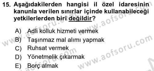 Belediye, İmar ve Gayrimenkul Mevzuatı Dersi 2021 - 2022 Yılı (Final) Dönem Sonu Sınavı 15. Soru