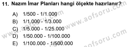 Belediye, İmar ve Gayrimenkul Mevzuatı Dersi Ara Sınavı Deneme Sınav Soruları 11. Soru
