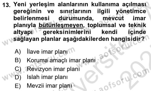 Belediye, İmar ve Gayrimenkul Mevzuatı Dersi Ara Sınavı Deneme Sınav Soruları 13. Soru