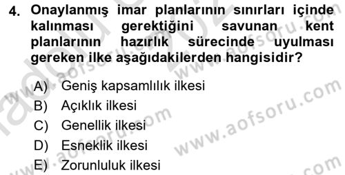 Belediye, İmar ve Gayrimenkul Mevzuatı Dersi Ara Sınavı Deneme Sınav Soruları 4. Soru