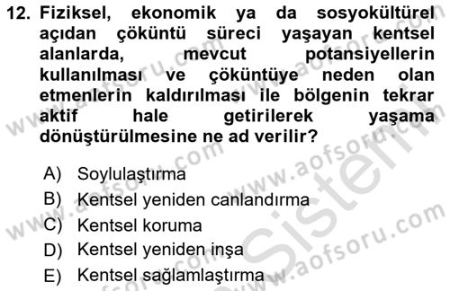 Belediye, İmar ve Gayrimenkul Mevzuatı Dersi 2024 - 2025 Yılı (Final) Dönem Sonu Sınav Soruları 12. Soru