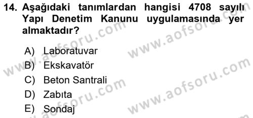 Belediye, İmar ve Gayrimenkul Mevzuatı Dersi 2024 - 2025 Yılı (Final) Dönem Sonu Sınav Soruları 14. Soru