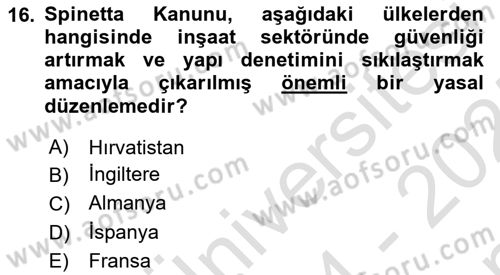 Belediye, İmar ve Gayrimenkul Mevzuatı Dersi 2024 - 2025 Yılı (Final) Dönem Sonu Sınav Soruları 16. Soru