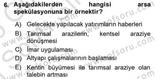 Belediye, İmar ve Gayrimenkul Mevzuatı Dersi 2024 - 2025 Yılı (Final) Dönem Sonu Sınav Soruları 6. Soru