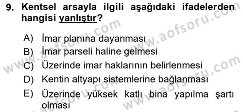 Belediye, İmar ve Gayrimenkul Mevzuatı Dersi 2024 - 2025 Yılı Yaz Okulu Sınav Soruları 9. Soru