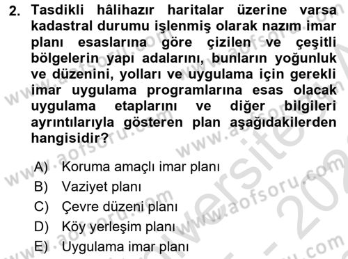 Belediye, İmar ve Gayrimenkul Mevzuatı Dersi 2025 - 2026 Yılı (Final) Dönem Sonu Sınav Soruları 2. Soru