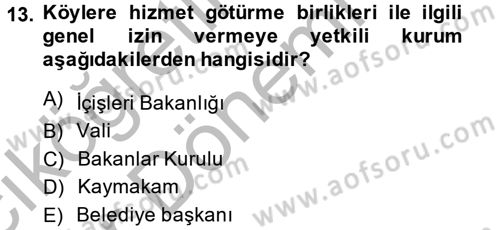 Mahalli İdareler Dersi 2014 - 2015 Yılı (Vize) Ara Sınavı 13. Soru