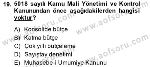 Mahalli İdareler Dersi 2014 - 2015 Yılı (Vize) Ara Sınavı 19. Soru