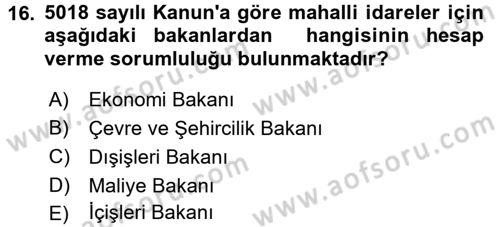 Mahalli İdareler Dersi 2017 - 2018 Yılı (Vize) Ara Sınavı 16. Soru