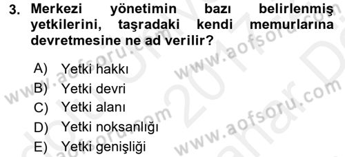 Mahalli İdareler Dersi 2017 - 2018 Yılı (Vize) Ara Sınavı 3. Soru