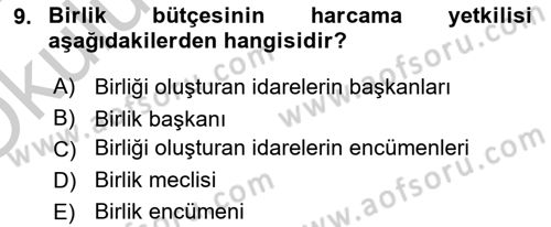 Mahalli İdareler Dersi 2018 - 2019 Yılı Yaz Okulu Sınavı 9. Soru