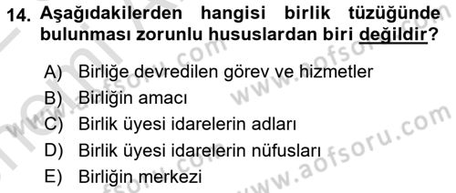 Mahalli İdareler Dersi 2020 - 2021 Yılı (Vize) Ara Sınavı 14. Soru