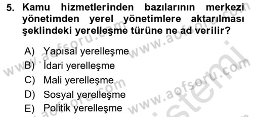 Mahalli İdareler Dersi 2020 - 2021 Yılı (Vize) Ara Sınavı 5. Soru