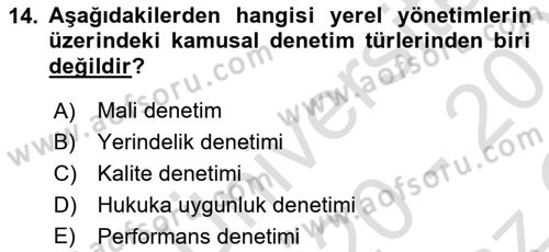 Mahalli İdareler Dersi 2020 - 2021 Yılı Yaz Okulu Sınavı 14. Soru