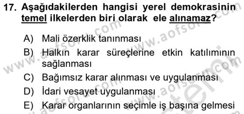 Mahalli İdareler Dersi 2020 - 2021 Yılı Yaz Okulu Sınavı 17. Soru