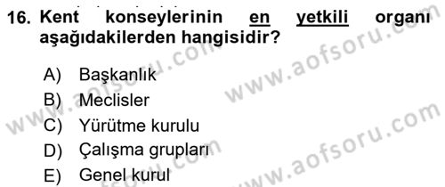 Mahalli İdareler Dersi 2022 - 2023 Yılı (Final) Dönem Sonu Sınavı 16. Soru