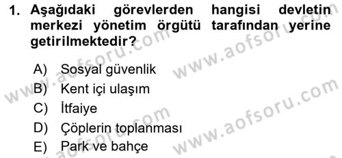 Mahalli İdareler Dersi 2022 - 2023 Yılı Yaz Okulu Sınavı 1. Soru