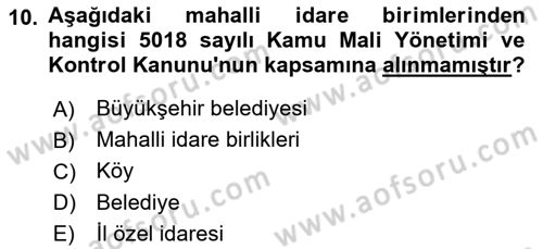 Mahalli İdareler Dersi 2022 - 2023 Yılı Yaz Okulu Sınavı 10. Soru