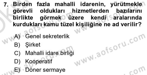 Mahalli İdareler Dersi 2022 - 2023 Yılı Yaz Okulu Sınavı 7. Soru