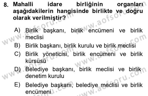 Mahalli İdareler Dersi 2022 - 2023 Yılı Yaz Okulu Sınavı 8. Soru