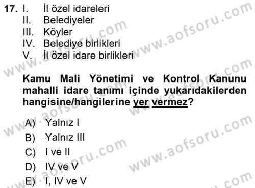 Mahalli İdareler Dersi 2023 - 2024 Yılı (Vize) Ara Sınavı 17. Soru