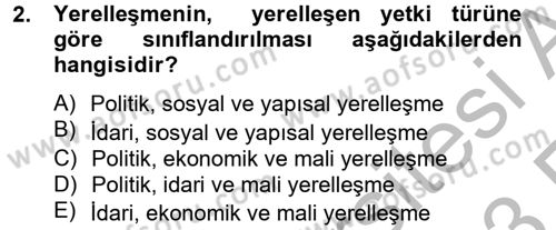 Yerel Yönetimler Dersi 2012 - 2013 Yılı (Vize) Ara Sınav Soruları 2. Soru